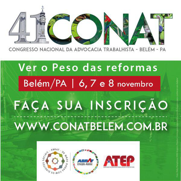 Congresso Nacional da Advocacia Trabalhista - Belém - Pará