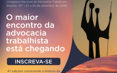 ACAT convida a advocacia trabalhista catarinense para o 47º CONAT, em Brasília